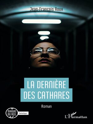 cover image of La dernière des Cathares